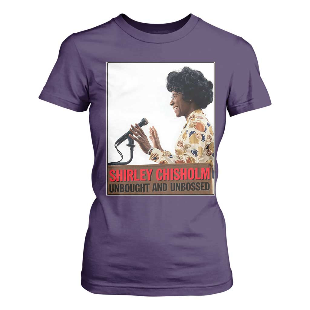 Shirley Chisholm Feminist Empowerment T Shirt For Women Unbought And Unbossed