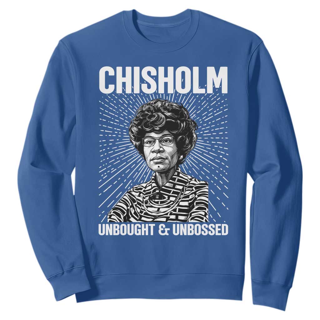 Shirley Chisholm Unbought And Unbossed Feminist Sweatshirt