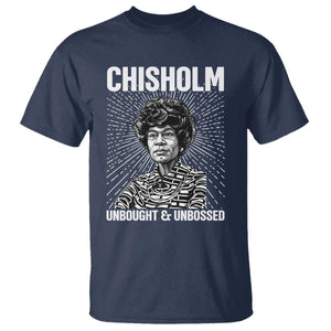 Shirley Chisholm Unbought And Unbossed Feminist T Shirt