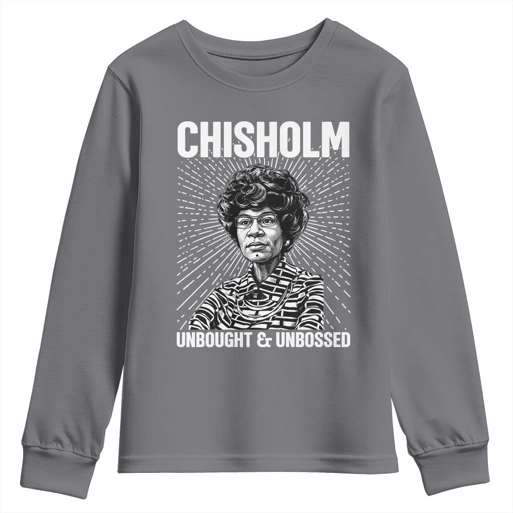 Shirley Chisholm Unbought And Unbossed Feminist Youth Sweatshirt