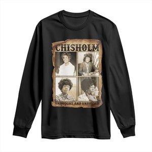 Vintage Shirley Chisholm Unbought And Unbossed Long Sleeve Shirt Womens History Month