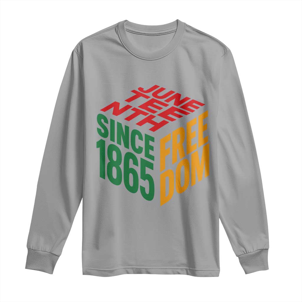 Juneteenth 1865 Freedom Long Sleeve Shirt African American Pride
