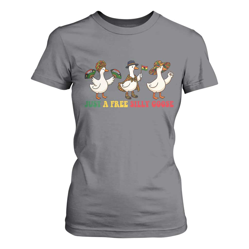 Funny Just A Free Silly Goose T Shirt For Women Juneteenth Freedom Day