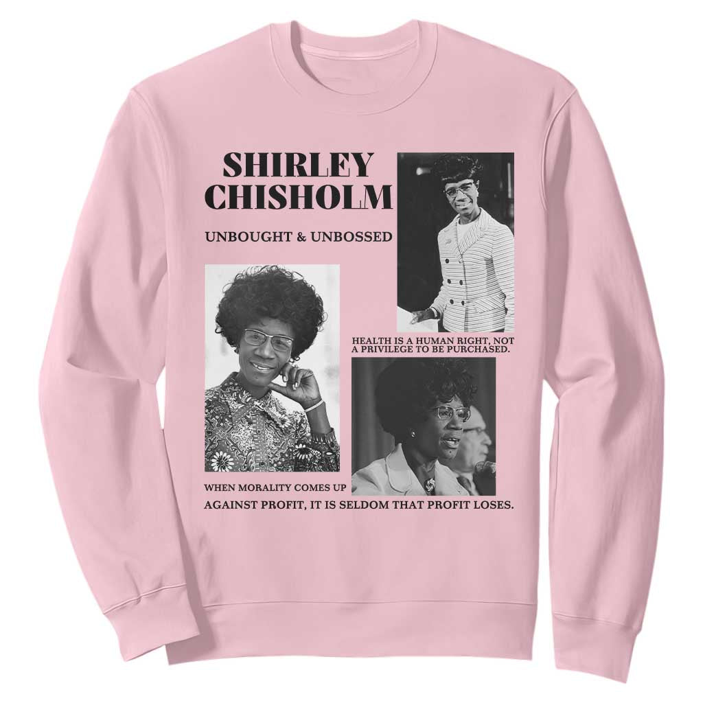 Shirley Chisholm Unbought And Unbossed Sweatshirt Vintage Feminist Poster