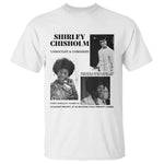 Shirley Chisholm Unbought And Unbossed T Shirt Vintage Feminist Poster