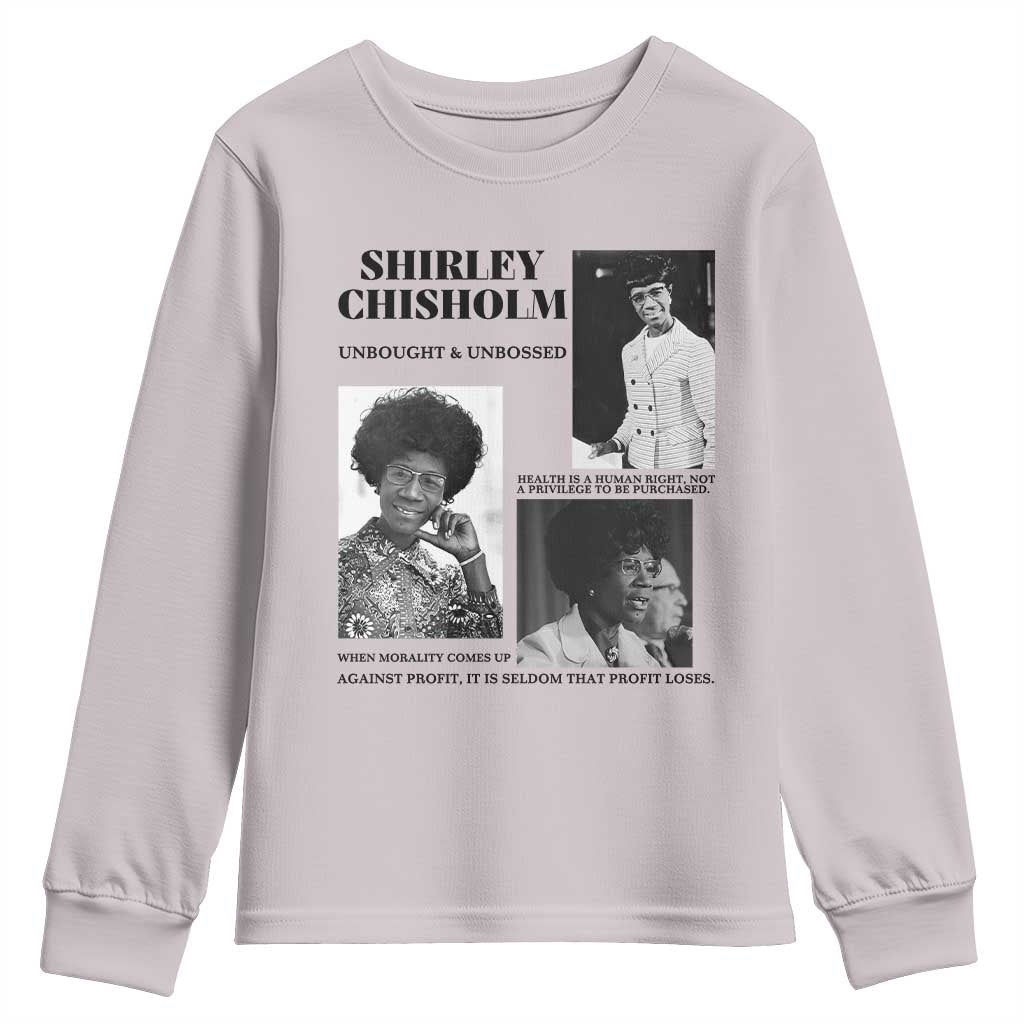 Shirley Chisholm Unbought And Unbossed Youth Sweatshirt Vintage Feminist Poster