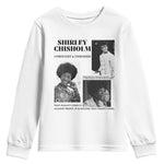 Shirley Chisholm Unbought And Unbossed Youth Sweatshirt Vintage Feminist Poster