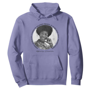 Shirley Chisholm Civil Rights Leader Quote Hoodie When Morality Meets Profit