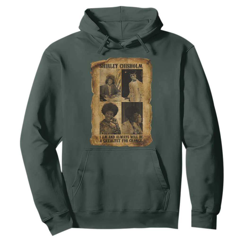 Shirley Chisholm Catalyst For Change Quote Hoodie Womens History Month