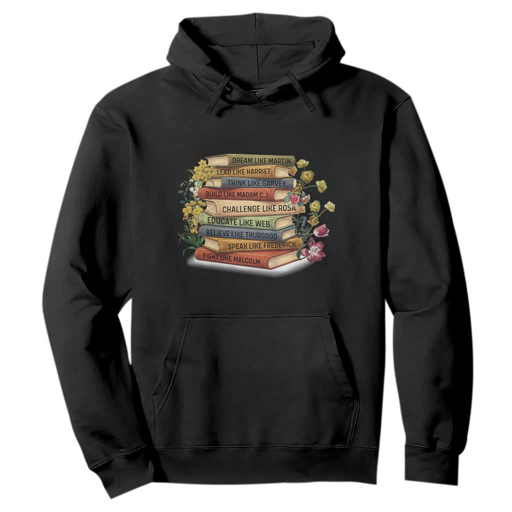 Black History Leaders Book Hoodie African American Teachers - African Pride
