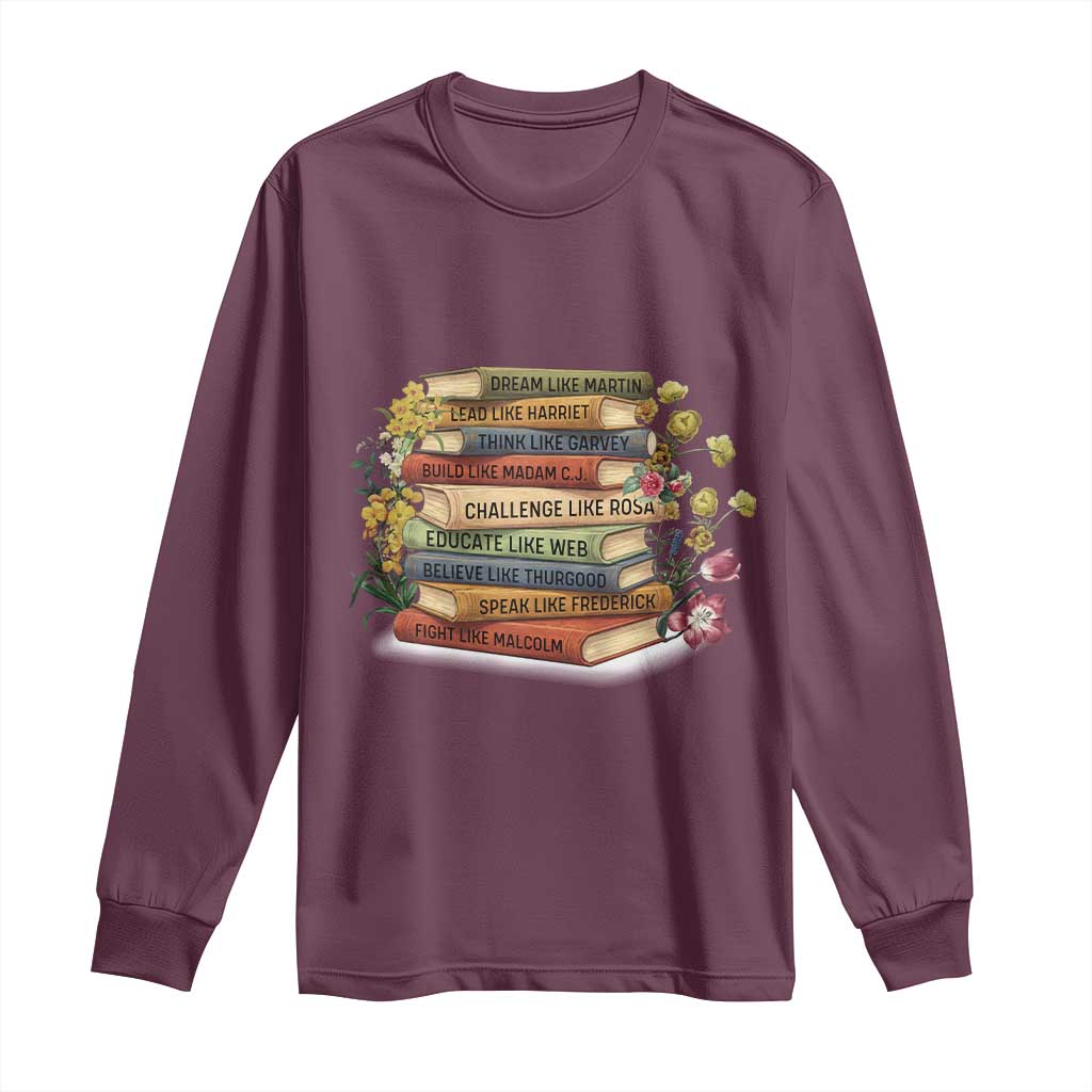 Black History Leaders Book Long Sleeve Shirt African American Teachers - African Pride