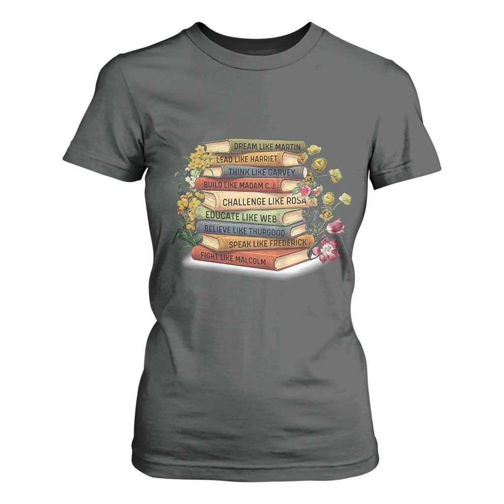 Black History Leaders Book T Shirt For Women African American Teachers - African Pride
