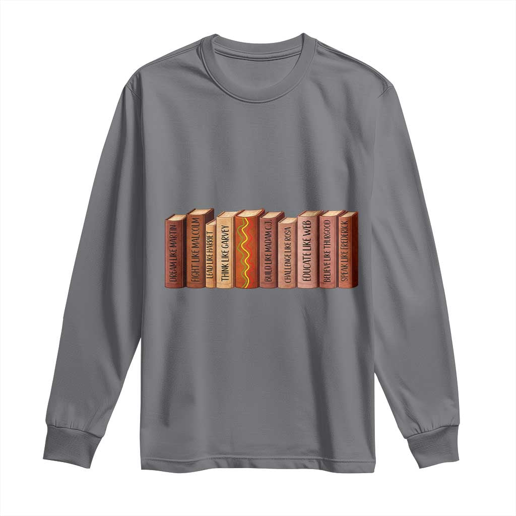 African American Teachers Gift Long Sleeve Shirt Black History Leaders Book - African Pride
