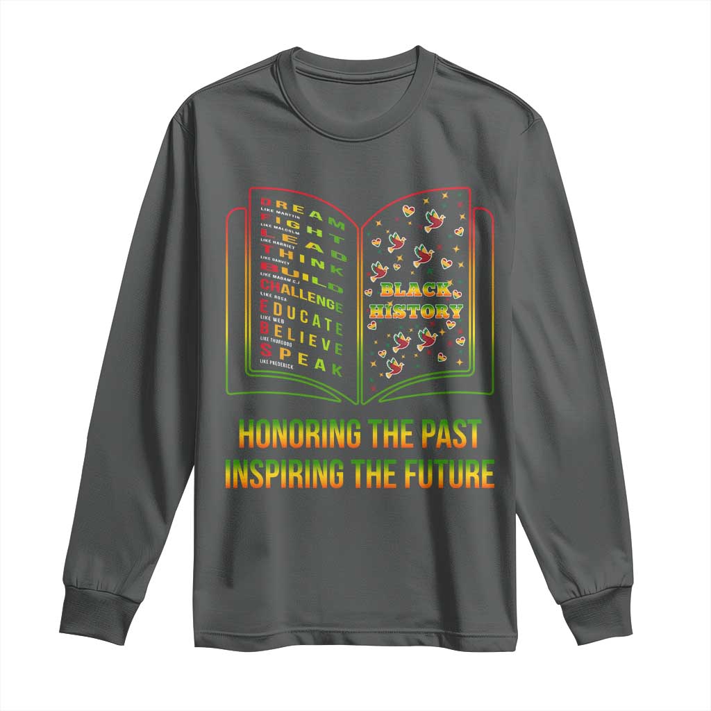 Black History Leaders Book Long Sleeve Shirt African American History For Teachers - African Pride