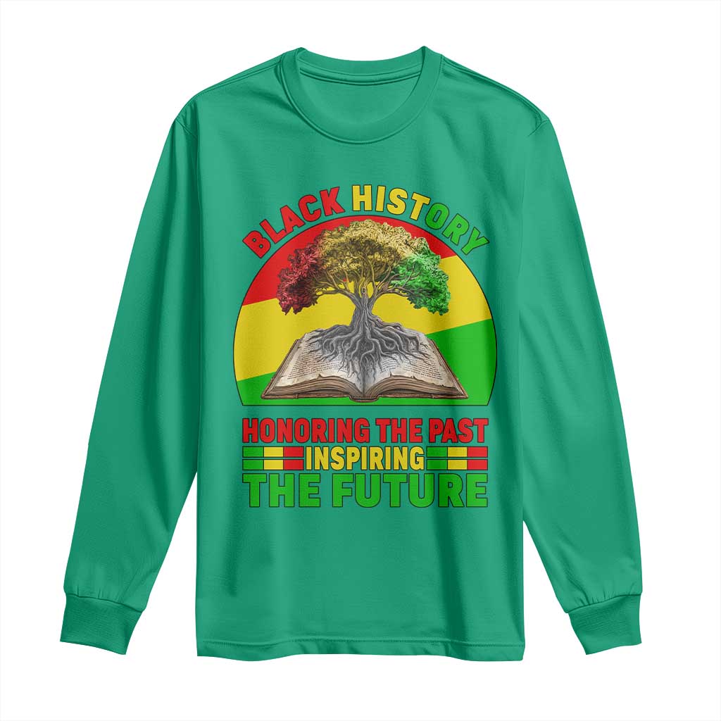 Black History Honoring The Past Inspiring The Future Long Sleeve Shirt African American Pride - African Pride