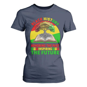 Black History Honoring The Past Inspiring The Future T Shirt For Women African American Pride - African Pride