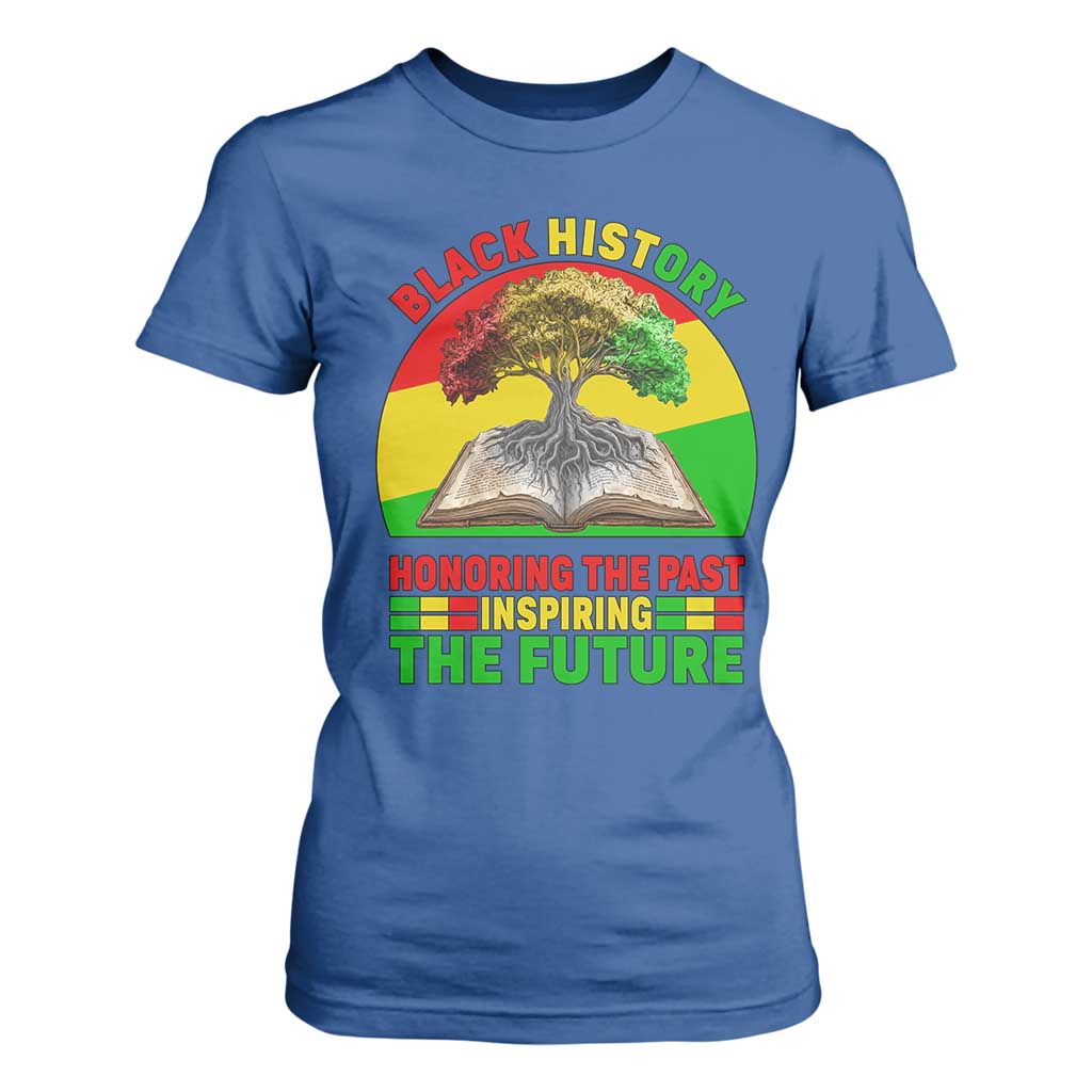 Black History Honoring The Past Inspiring The Future T Shirt For Women African American Pride - African Pride