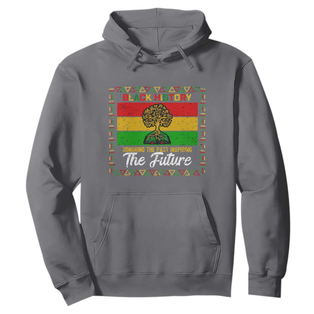 Black History Month Hoodie Honoring The Past Inspiring The Future - African Pride