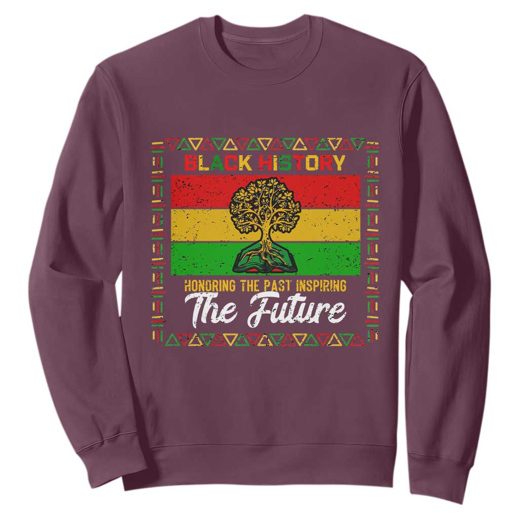 Black History Month Sweatshirt Honoring The Past Inspiring The Future - African Pride