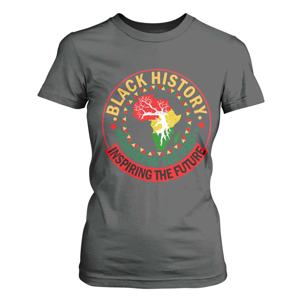 Inspiring The Future Honoring The Past T Shirt For Women African American Heritage - African Pride