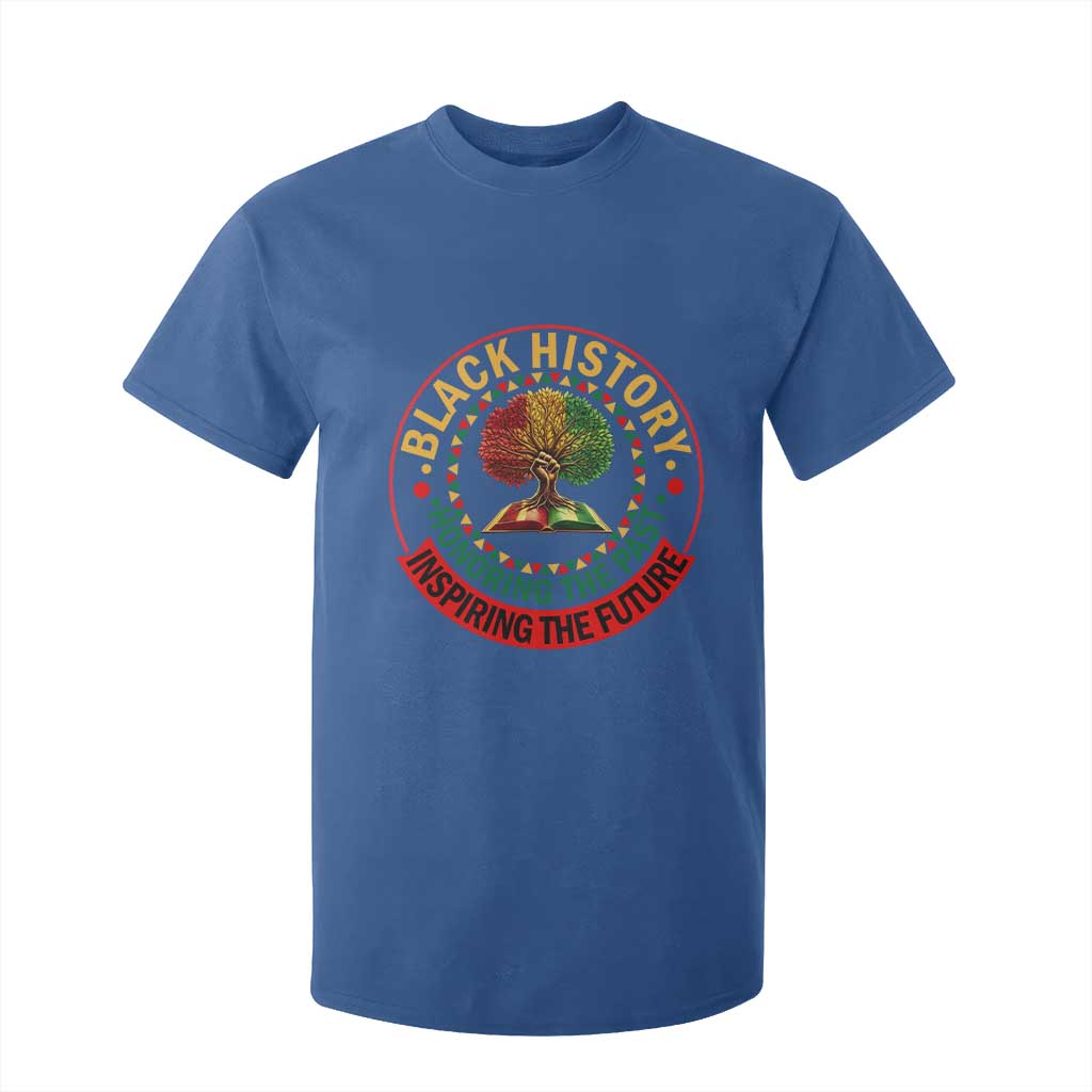 Black History Month Quote T Shirt For Kid Honoring The Past Inspiring The Future Gift - African Pride
