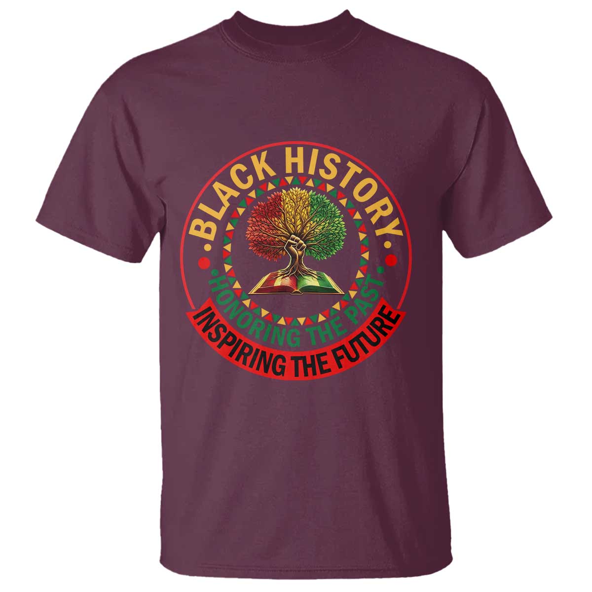 Black History Month Quote T Shirt Honoring The Past Inspiring The Future Gift - African Pride