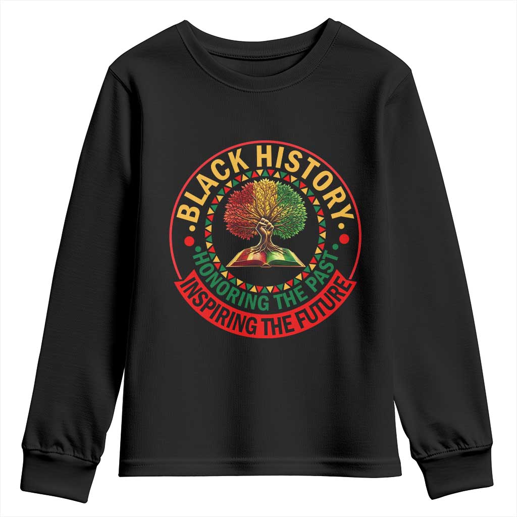 Black History Month Quote Youth Sweatshirt Honoring The Past Inspiring The Future Gift - African Pride