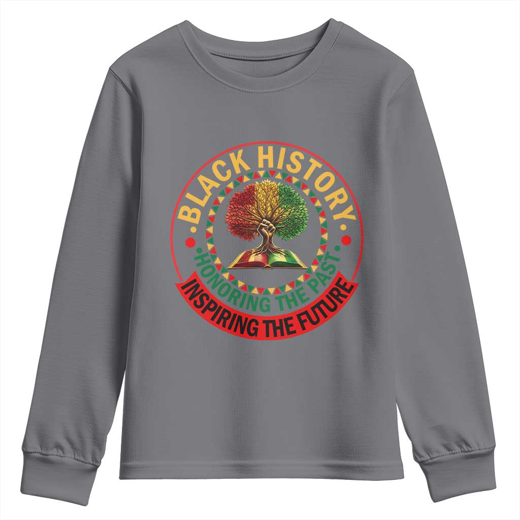 Black History Month Quote Youth Sweatshirt Honoring The Past Inspiring The Future Gift - African Pride