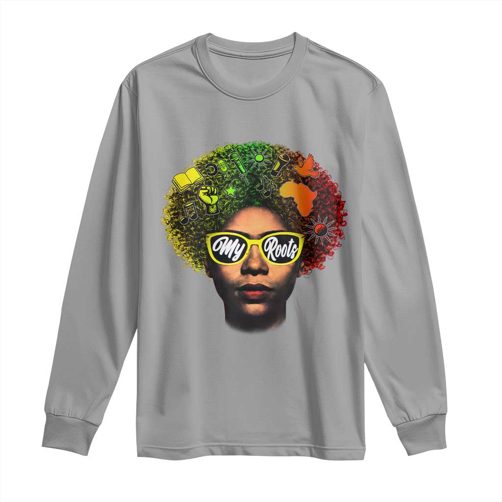 Black History Month Long Sleeve Shirt My Roots African American Pride Gift - African Pride