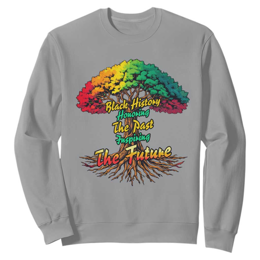 Black History Month Quote Sweatshirt Inspiring The Future Honoring The Past - African Pride
