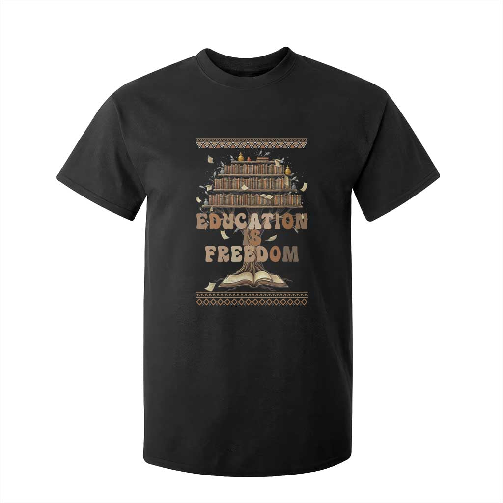 Education Is Freedom Teacher Gift T Shirt For Kid Inspirational Africa Map Book Stack - African Pride