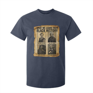 What We Learn From Black History T Shirt For Kid Vintage African American Leaders - African Pride