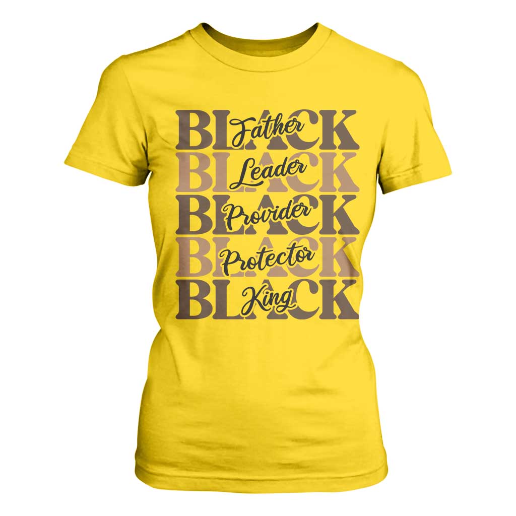 Father Leader Provider Protector King T Shirt For Women Proud Black Dad Gift