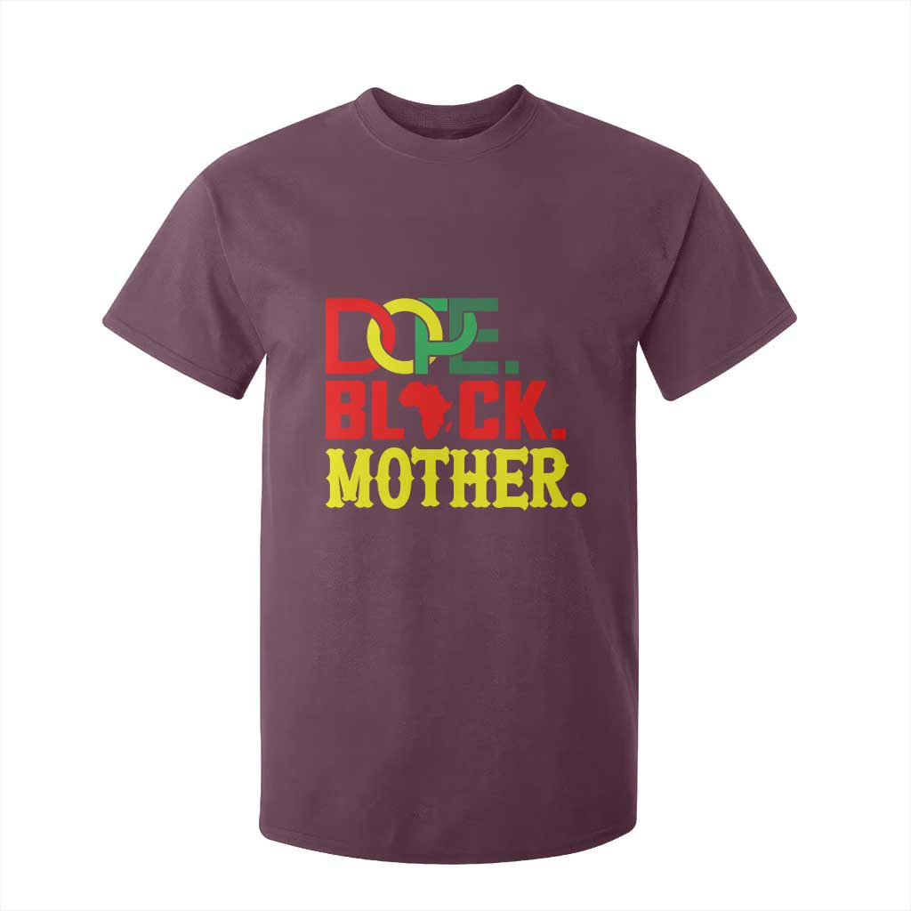 Proud African American Mom Gift T Shirt For Kid Dope Black Mother