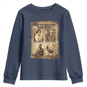 What We Learn From Black History Youth Sweatshirt Iconic African American Figures - African Pride