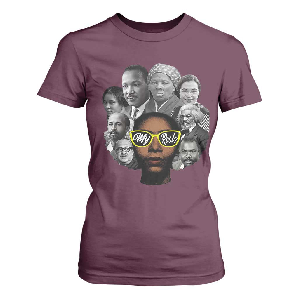 My Roots Black History Leaders T Shirt For Women African American Heritage - African Pride