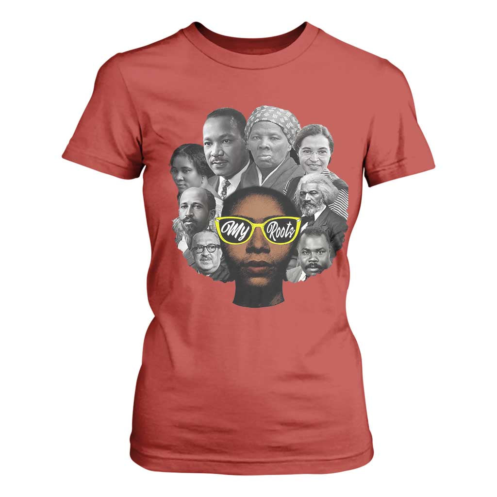 My Roots Black History Leaders T Shirt For Women African American Heritage - African Pride