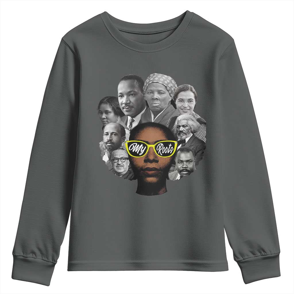 My Roots Black History Leaders Youth Sweatshirt African American Heritage - African Pride