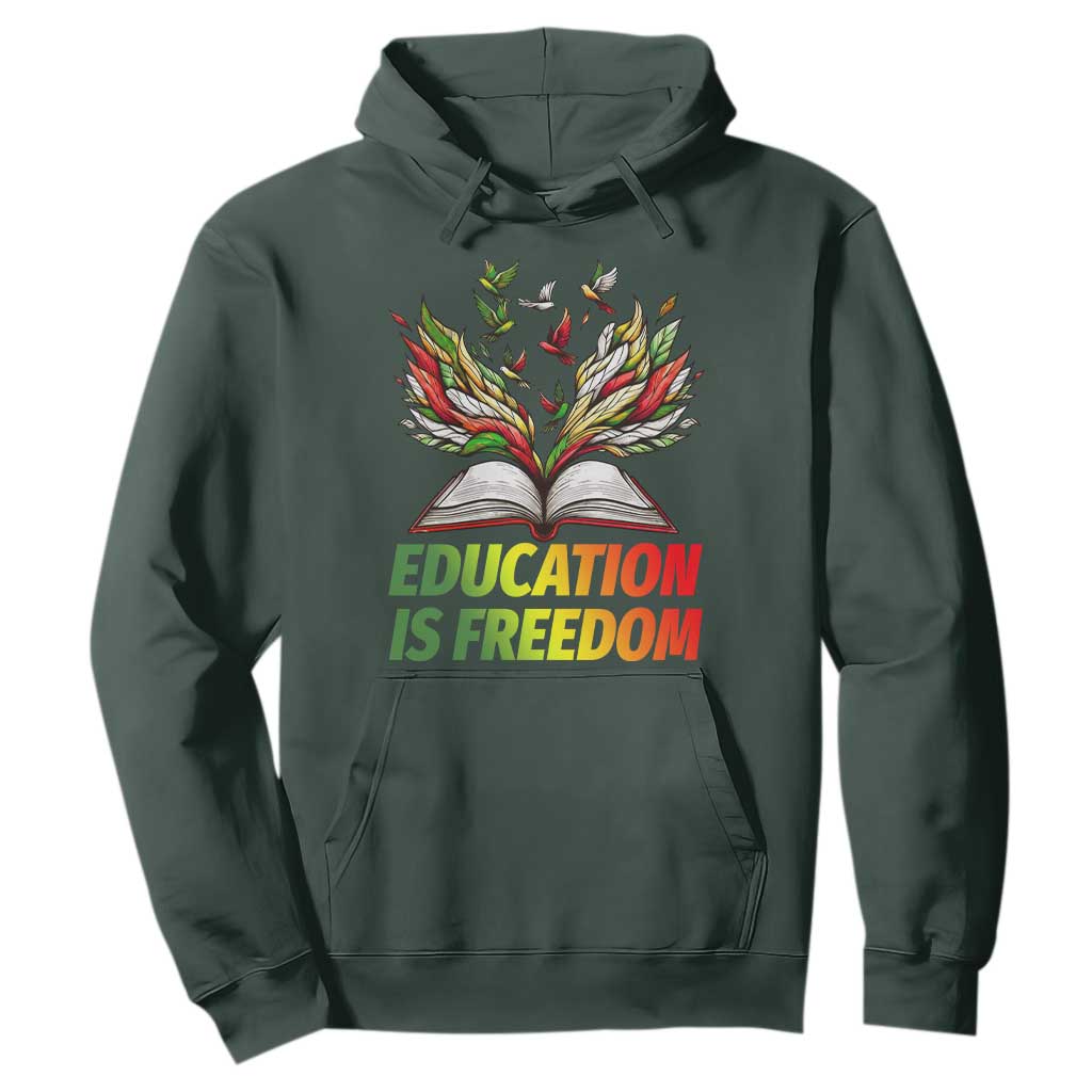 Education Is Freedom Hoodie Inspirational Black Teacher Gift - African Pride