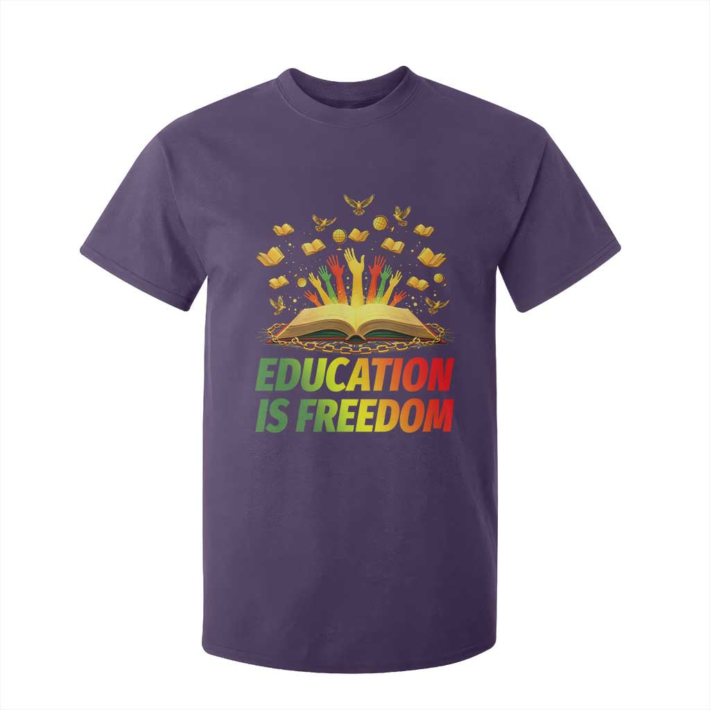 Education Is Freedom T Shirt For Kid Black Education Teacher Gift - African Pride