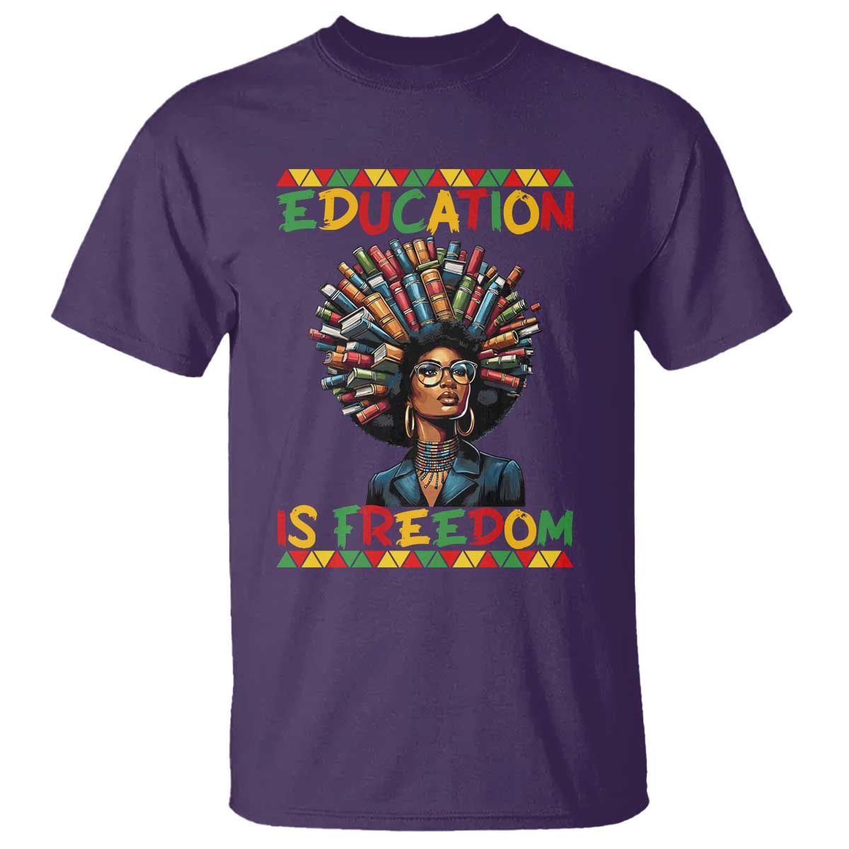 Education Is Freedom T Shirt Black History Month Gift For Teachers - African Pride