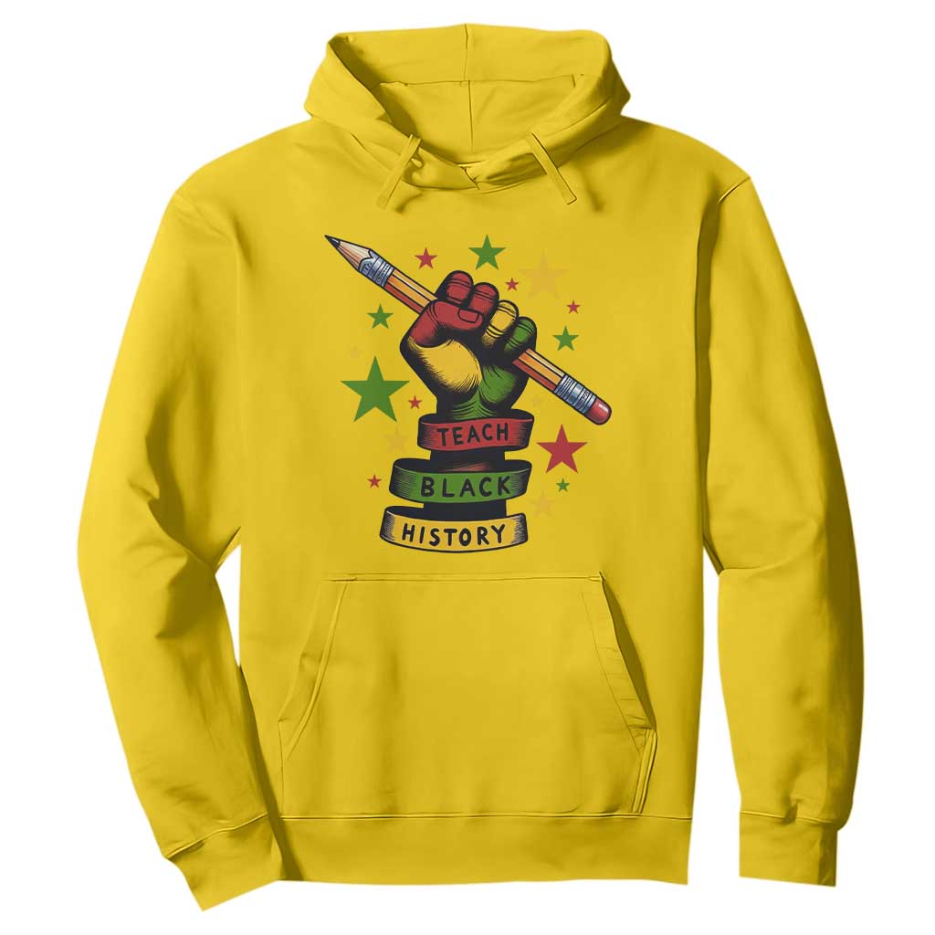 Teach Black History Education Pride Hoodie Black History Month - African Pride
