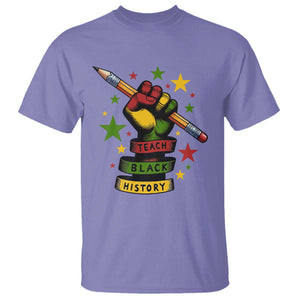 Teach Black History Education Pride T Shirt Black History Month - African Pride