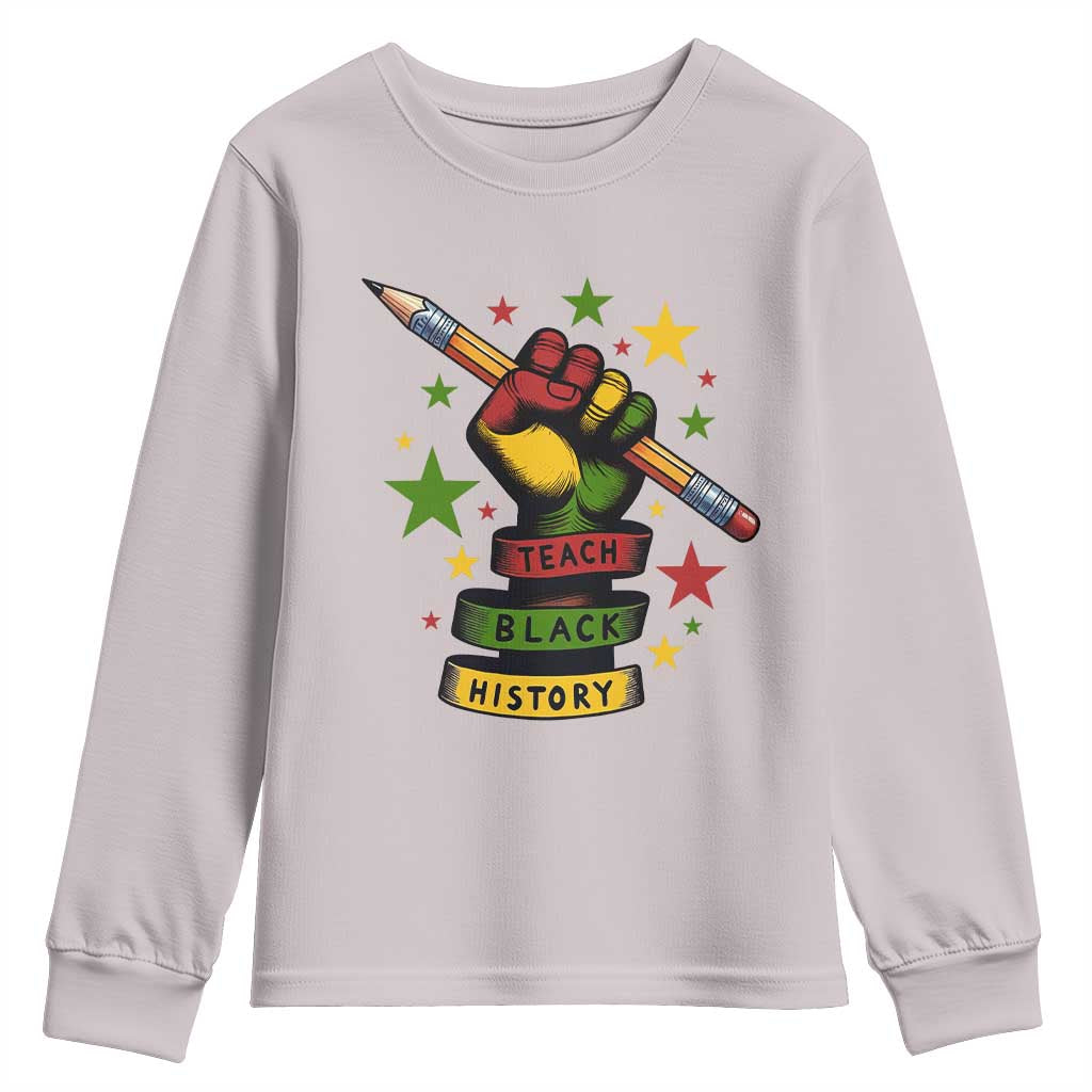 Teach Black History Education Pride Youth Sweatshirt Black History Month - African Pride