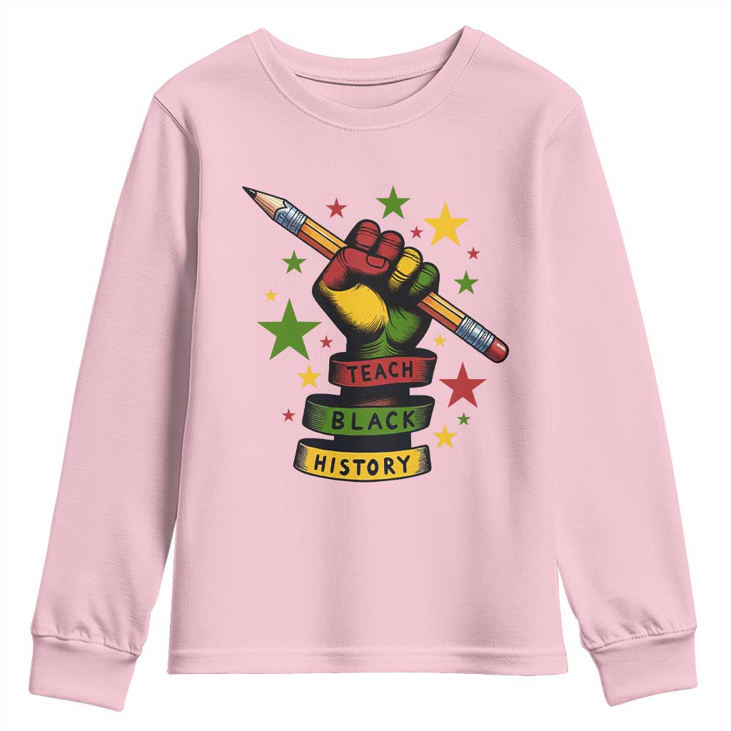 Teach Black History Education Pride Youth Sweatshirt Black History Month - African Pride