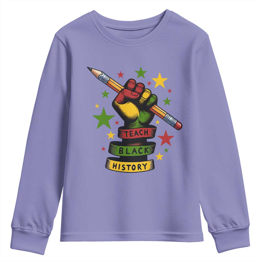 Teach Black History Education Pride Youth Sweatshirt Black History Month - African Pride