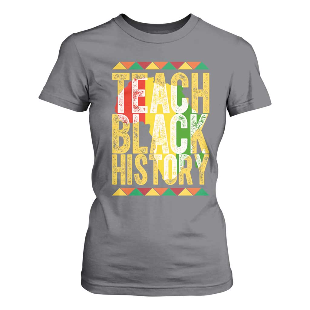 Teach Black History T Shirt For Women Black History Month Gift For Teachers - African Pride