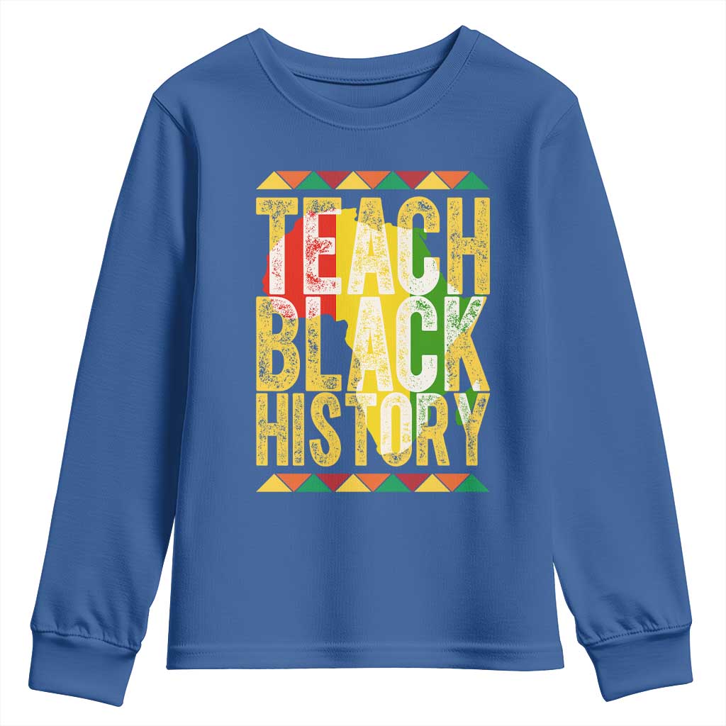 Teach Black History Youth Sweatshirt Black History Month Gift For Teachers - African Pride