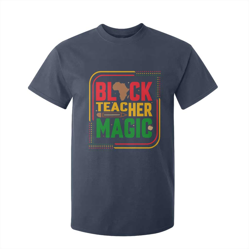 Black Teacher Magic T Shirt For Kid African American Pride Educator Gift - African Pride