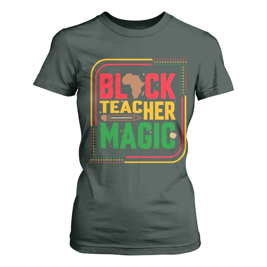 Black Teacher Magic T Shirt For Women African American Pride Educator Gift - African Pride